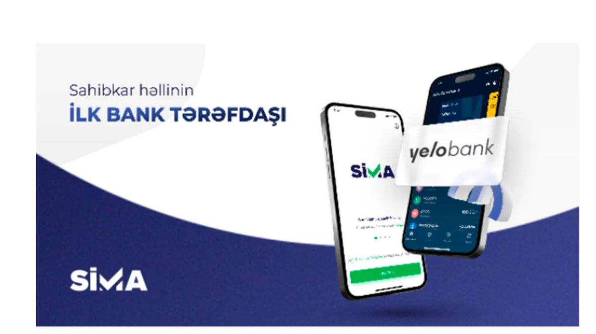 Sahibkarlar “Yelo” mobil tətbiqində maliyyə əməliyyatlarını SİMA ilə həyata keçirəcəklər