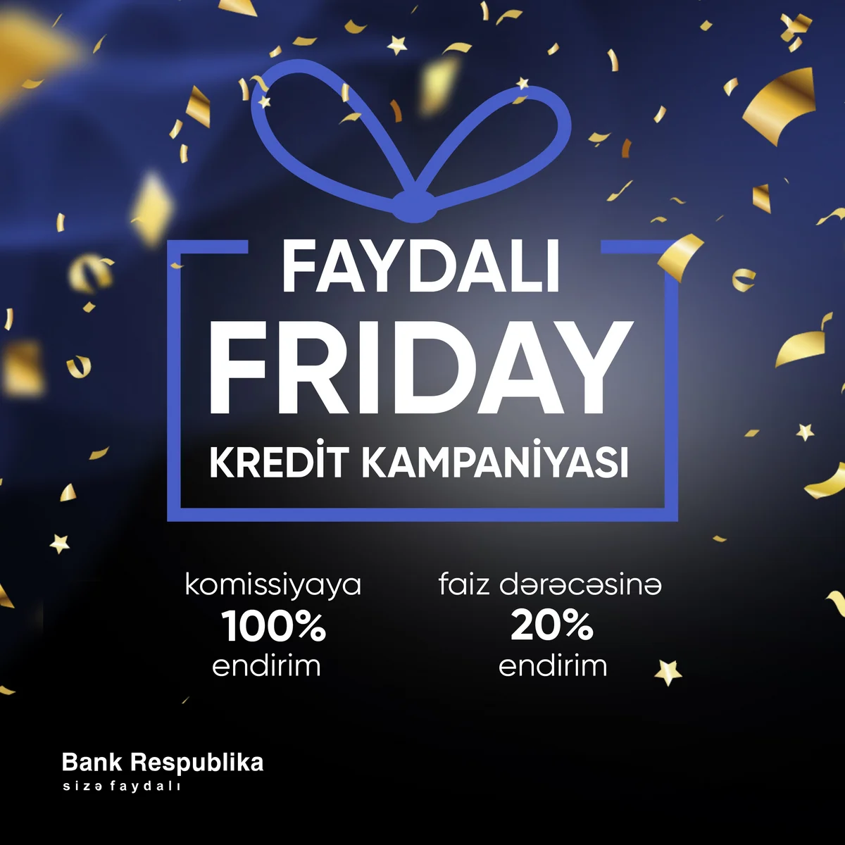 Bank Respublika “Faydalı Friday” adlı kredit kampaniyasına start verir