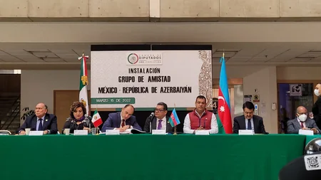 Meksikanın Deputatlar Palatasında Azərbaycanla Dostluq Qrupu yaradılıb