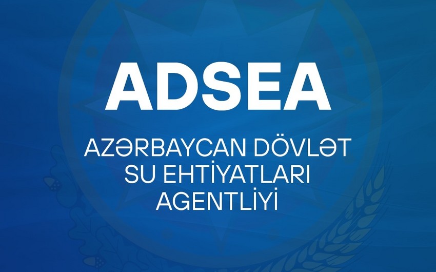 Dövlət Su Ehtiyatları Agentliyi bayramda gücləndirilmiş rejimdə fəaliyyət göstərəcək