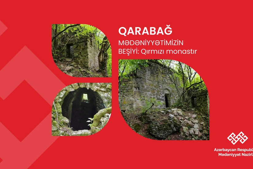 Kəlbəcərdəki Qırmızı monastır məhv olur