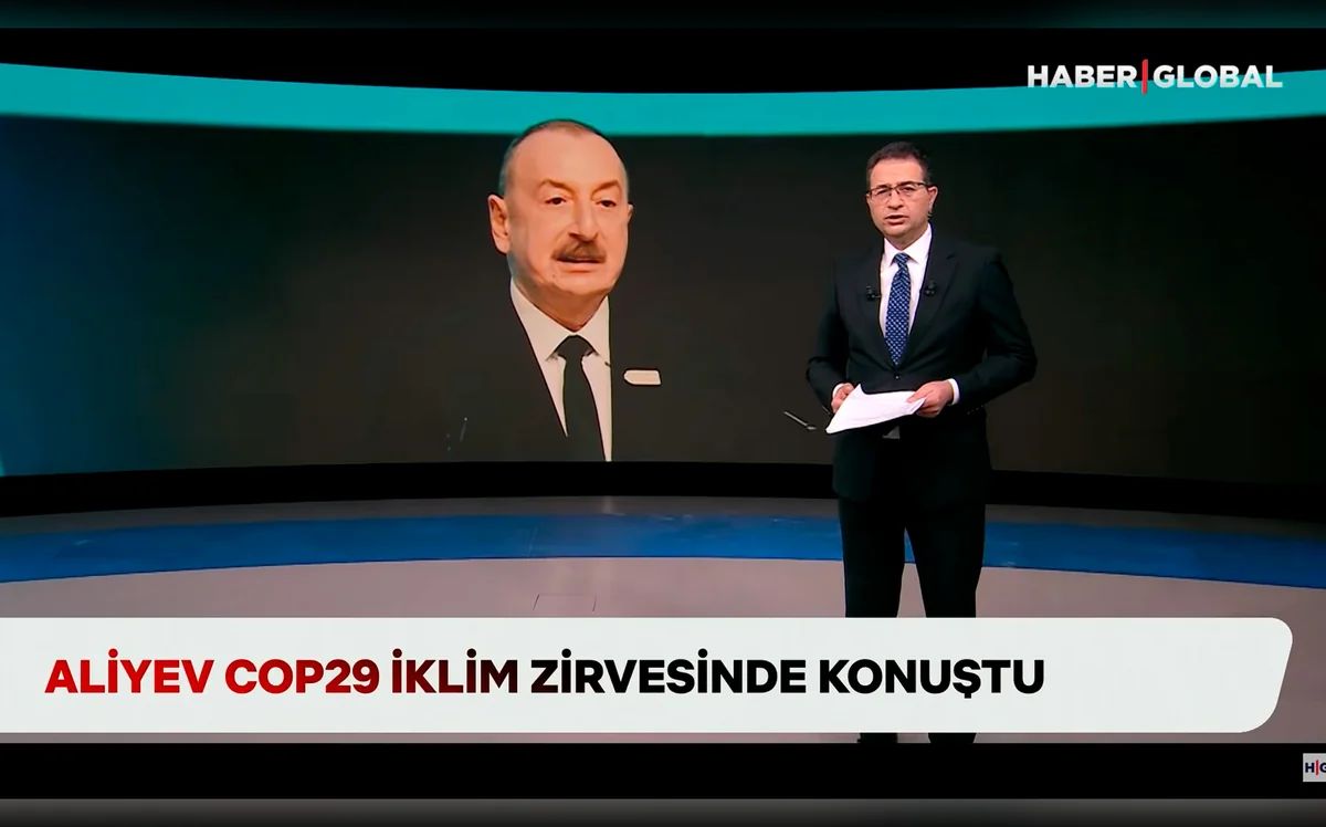 Haber Global covers speech by Azerbaijani president criticizing Paris for environmental pollution