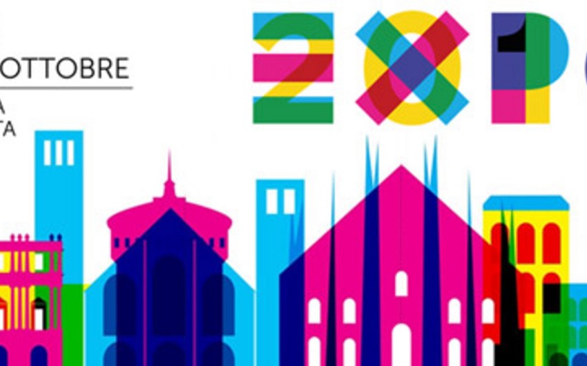 ​Bu gün Milan EKSPO-2015 sərgisi açılır