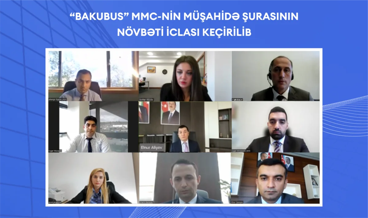 “BakuBus”ın idarəetmə hesabatı müzakirə olunub