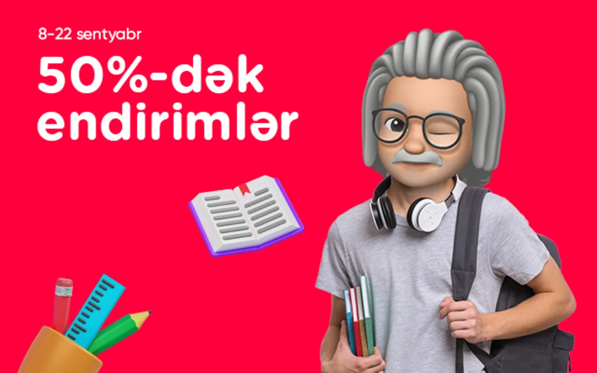 “Kontakt” “Dərsə ağıllı başla” kampaniyasına start verdi – 50%-DƏK ENDİRİM