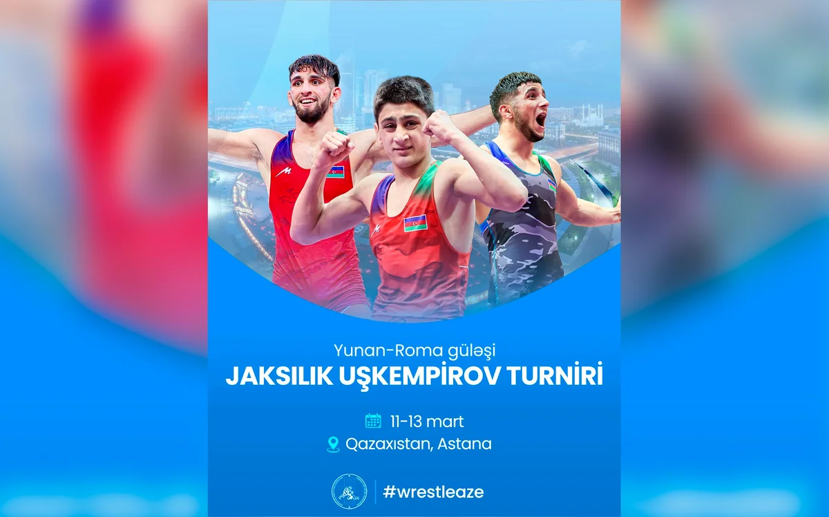 Azərbaycan güləşçiləri Astanada beynəlxalq turnirdə iştirak edəcəklər