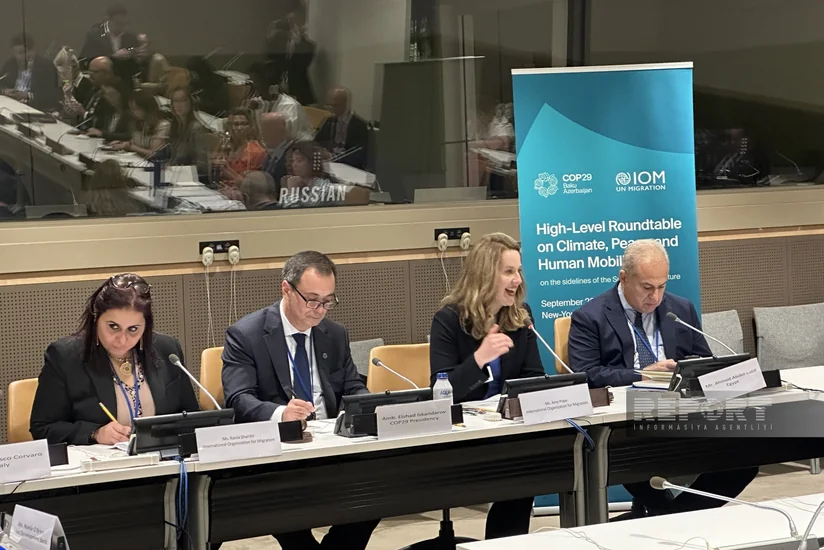 BMT-də COP29 sədrliyinin ev sahibliyi ilə “İqlim, Sülh və İnsan mobilliyi” dəyirmi masası keçirilib