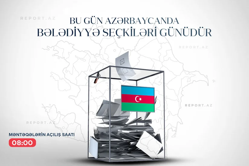 Bu gün Azərbaycanda bələdiyyə seçkiləri keçiriləcək