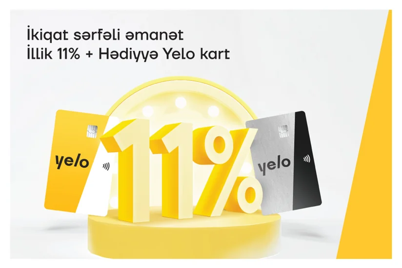 Yelo Bankdan ikiqat sərfəli əmanət!