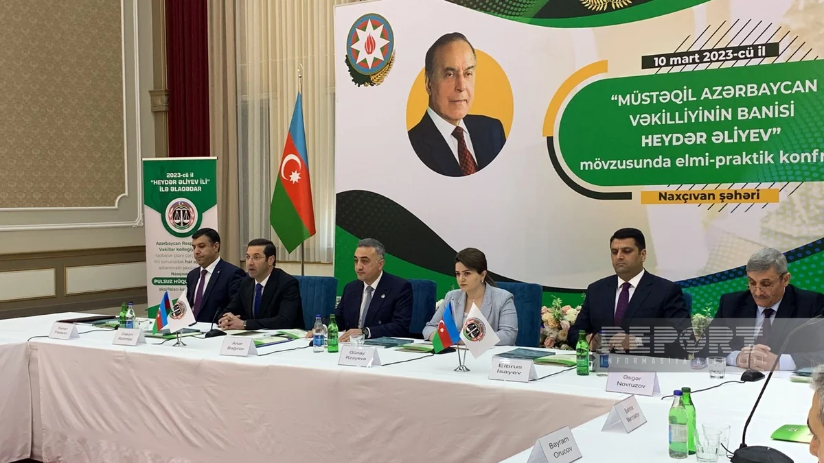 Naxçıvanda “Müstəqil Azərbaycan vəkilliyinin banisi Heydər Əliyev” mövzusunda elmi-praktik konfrans keçirilib - YENİLƏNİB