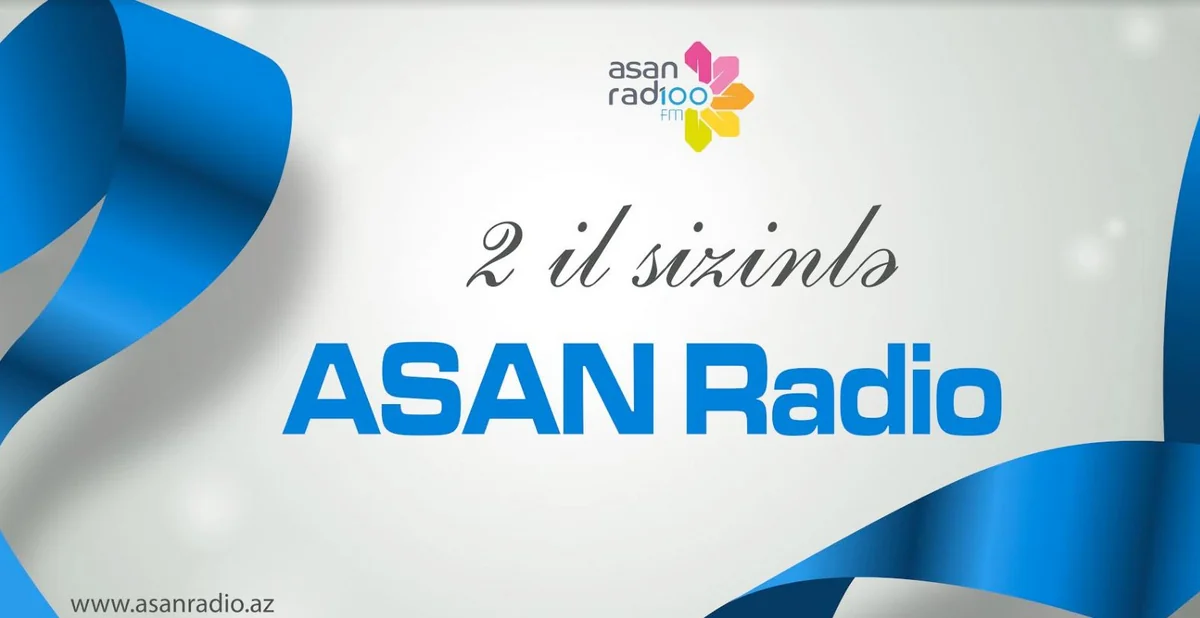 “ASAN Radio”nun 2 yaşı münasibətilə konsert proqramı keçiriləcək - VİDEO