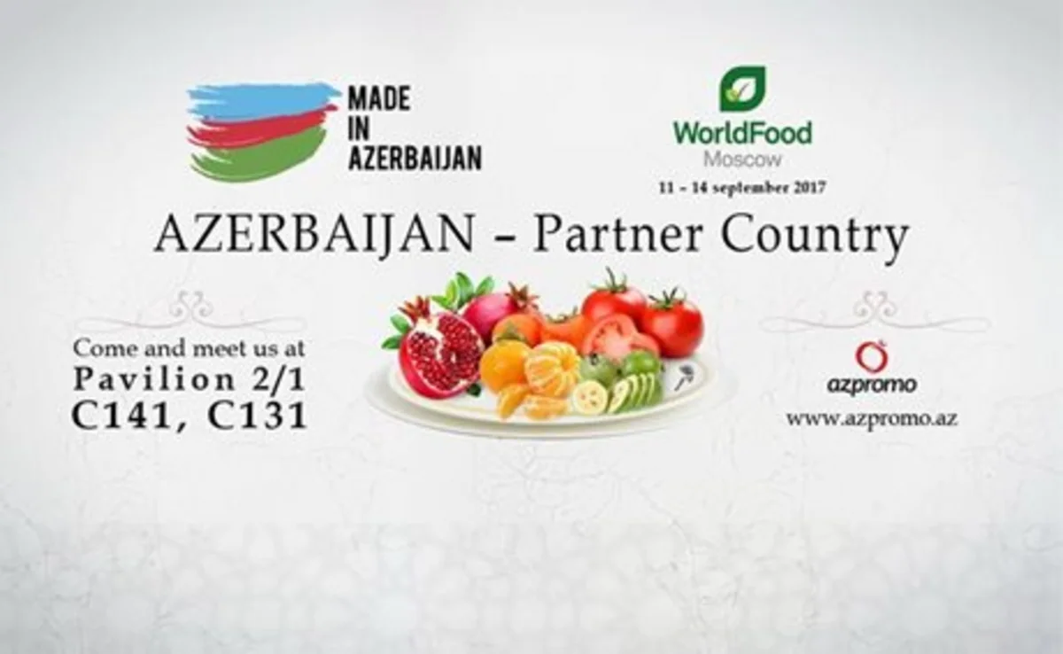 Azərbaycan “Worldfood Moscow” beynəlxalq ərzaq sərgisinin eksklüziv tərəfdaşıdır