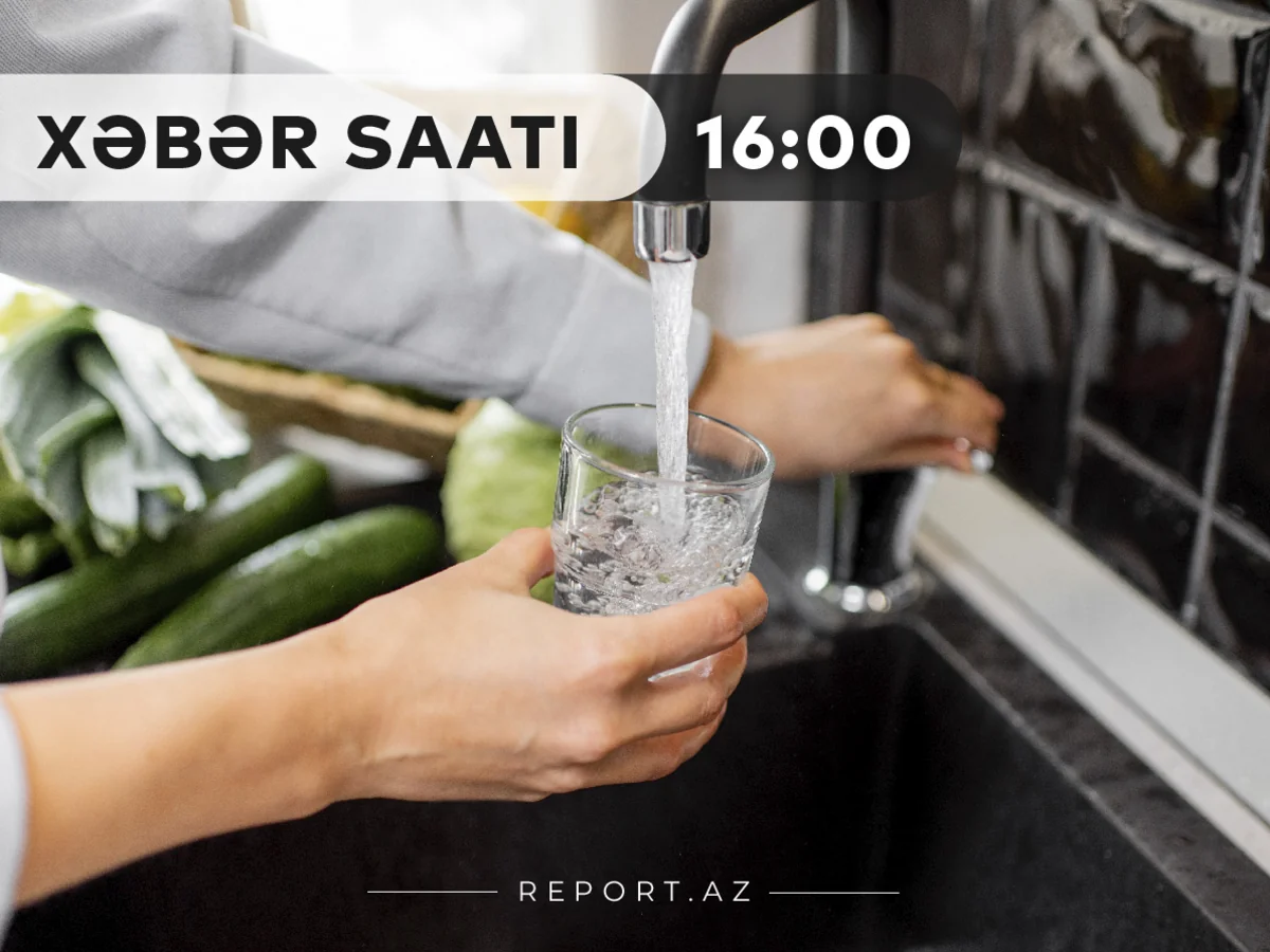 “Xəbər Saatı”: 24 yaşayış məntəqəsində su problemi həll ediləcək