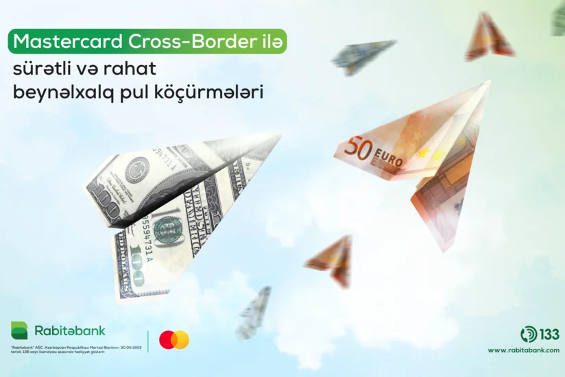 Rabitəbank “Mastercard Cross-Border” xidmətinə qoşuldu