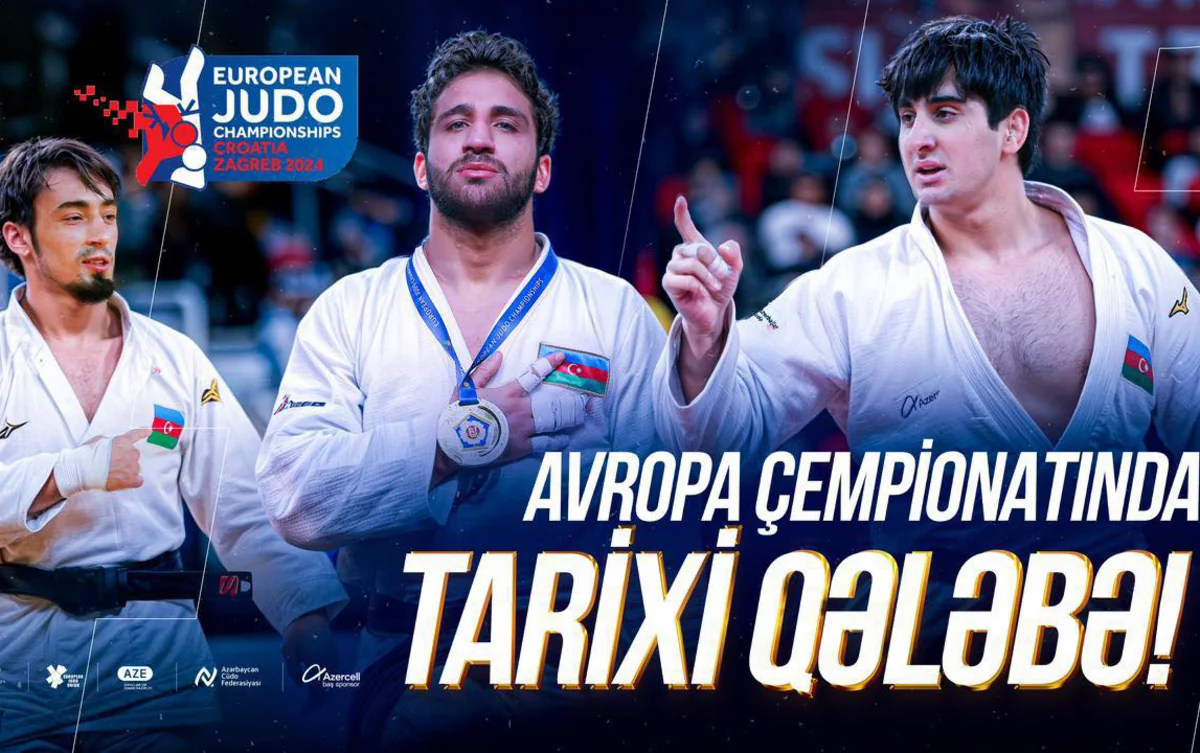 Историческое достижение от сборной Азербайджана на чемпионате Европы по дзюдо