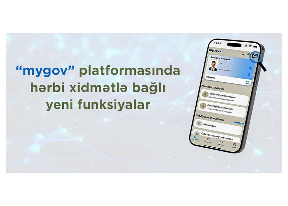 Hərbi xidmətlə bağlı “mygov” platformasına yeni funksiyalar əlavə olunub