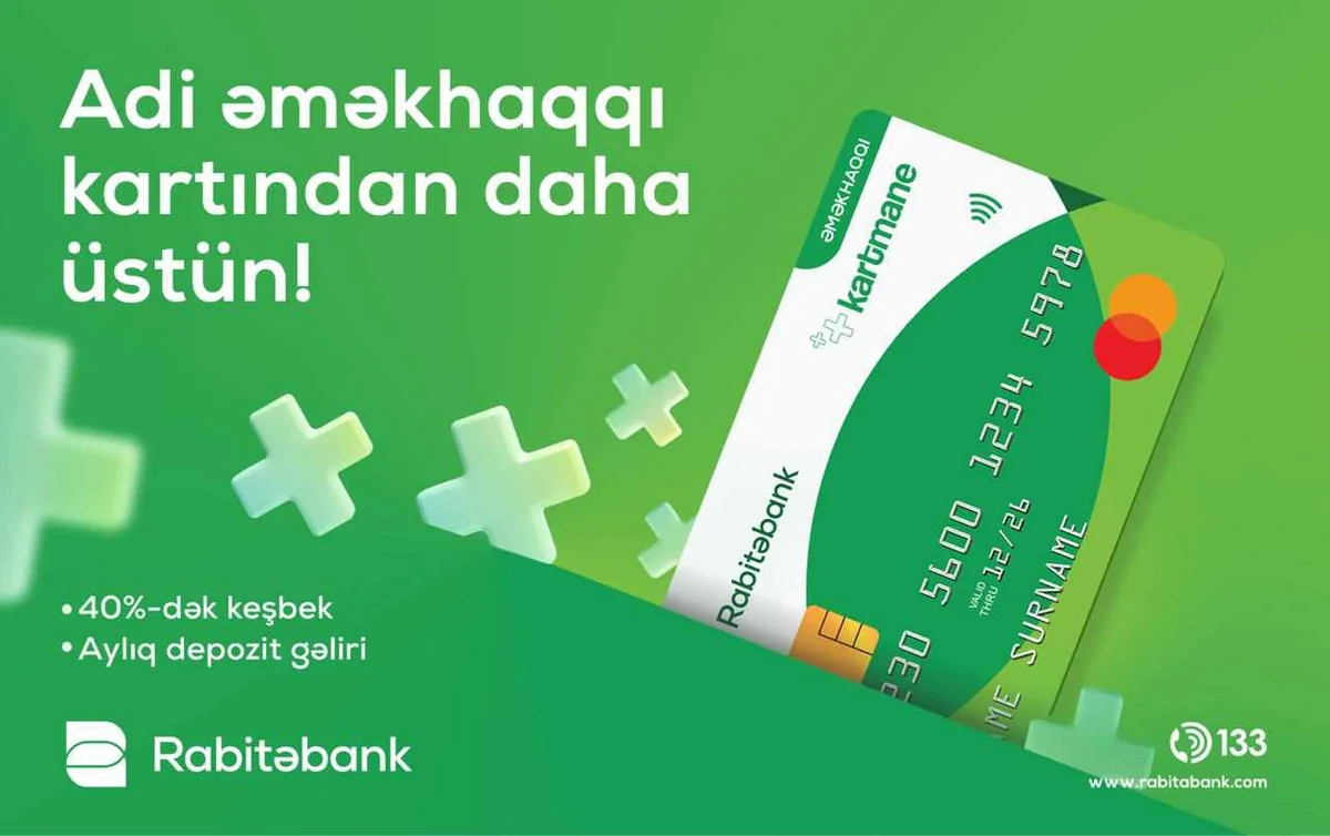 Rabitəbankdan yüksək cash backli Əməkhaqqı kartı!