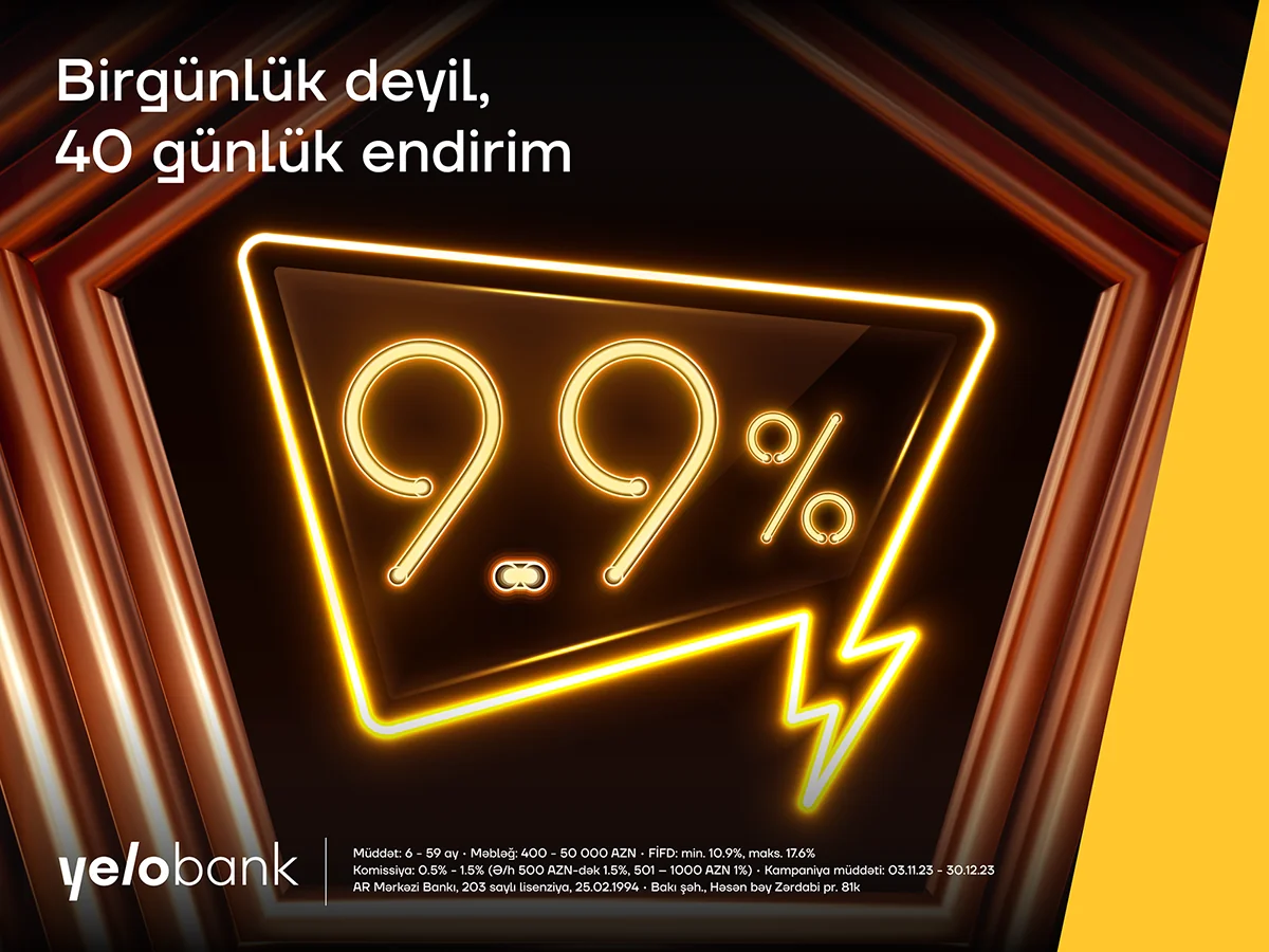 Yelo Bankdan birgünlük deyil, 40 günlük endirimli kredit kampaniyası!