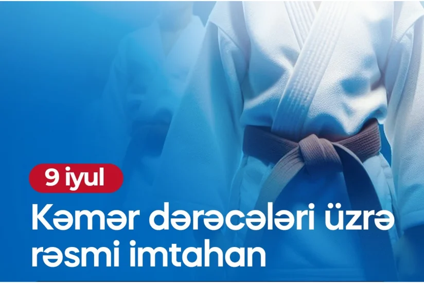 Azərbaycan Cüdo Federasiyası kəmər dərəcələri üzrə imtahan keçirəcək