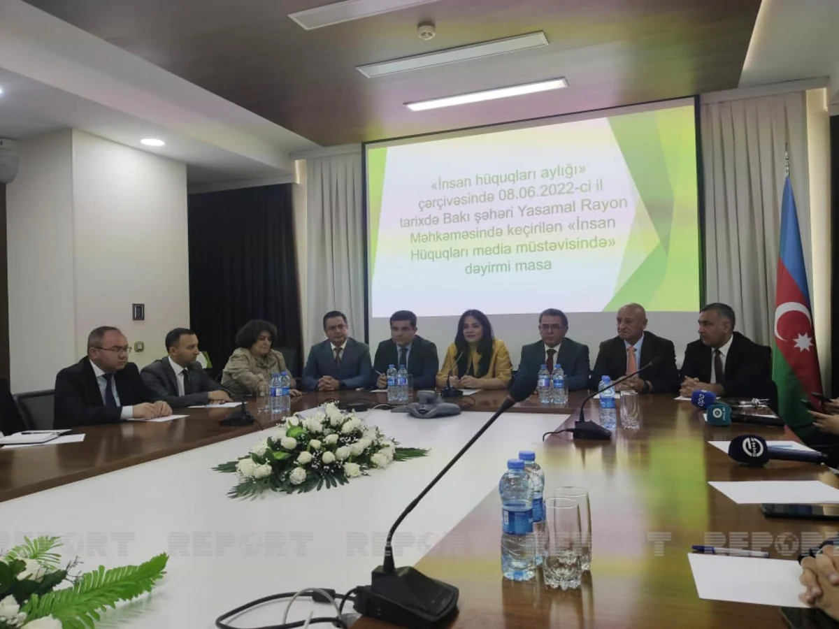 Yasamal Rayon Məhkəməsində İnsan hüquqları media müstəvisində adlı tədbir keçirilib