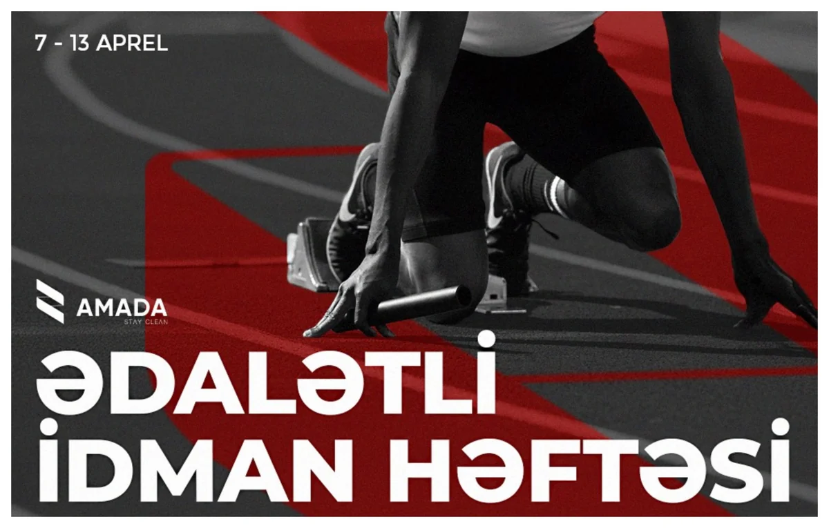 WADA-nın təşəbbüsünə qoşulan AMADA Azərbaycanda “Ədalətli idman həftəsi” elan edib