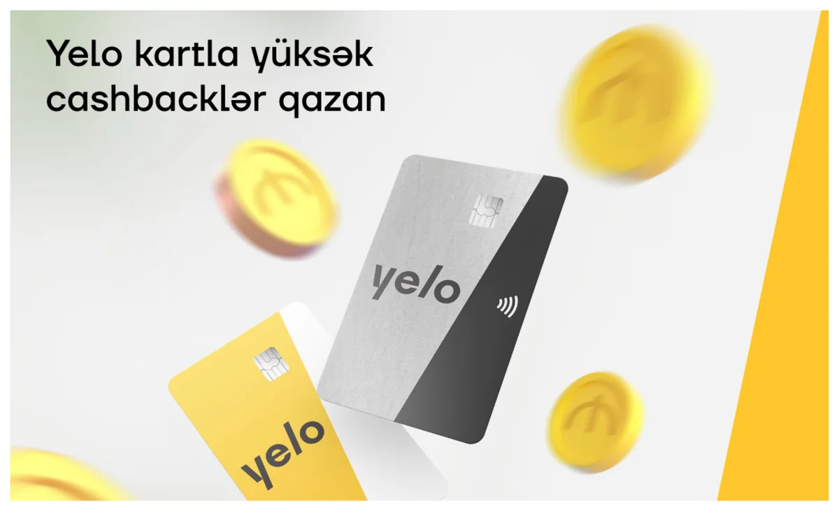 Yelo kartla yüksək cashbacklər qazanın!