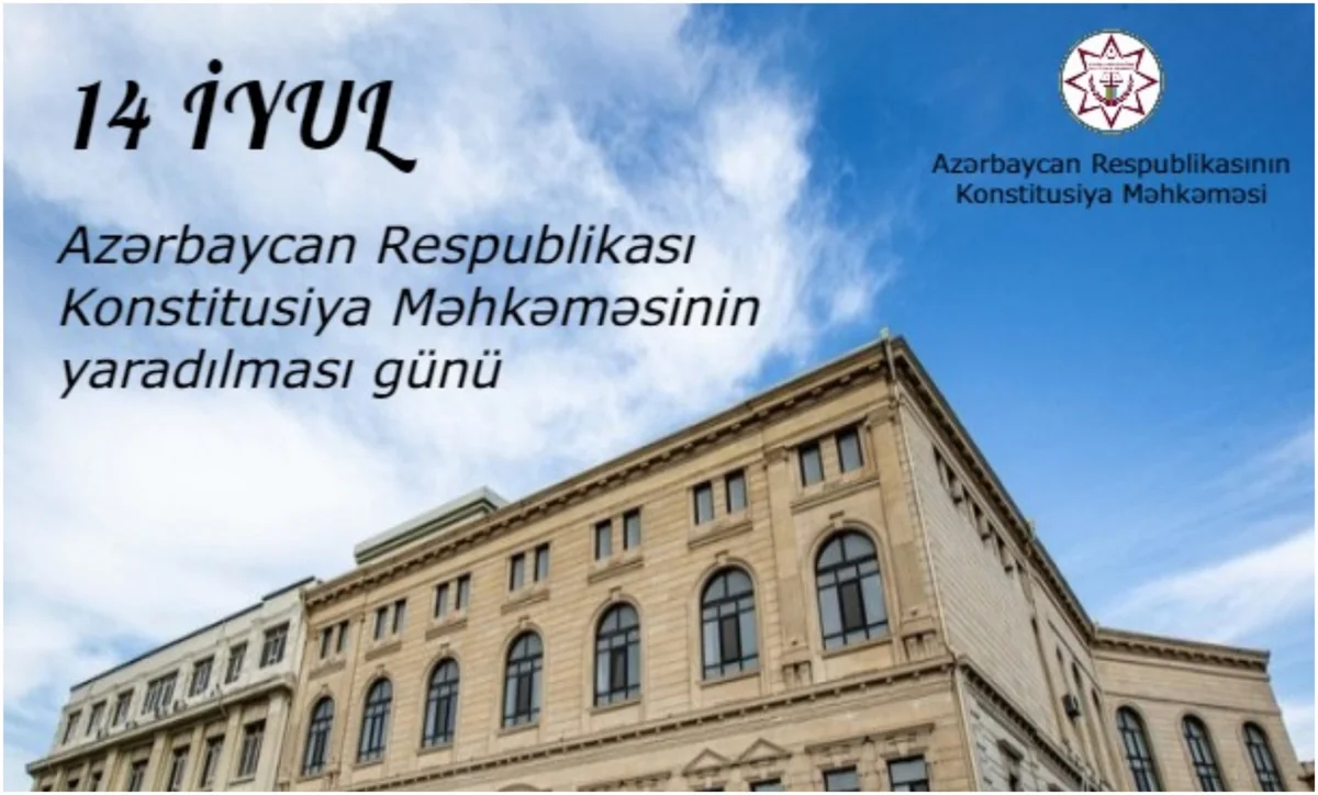 Konstitusiya Məhkəməsinin fəaliyyətə başlamasından 25 il keçir