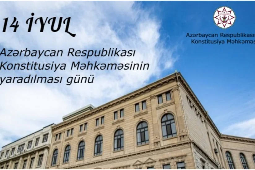 Konstitusiya Məhkəməsinin fəaliyyətə başlamasından 25 il keçir