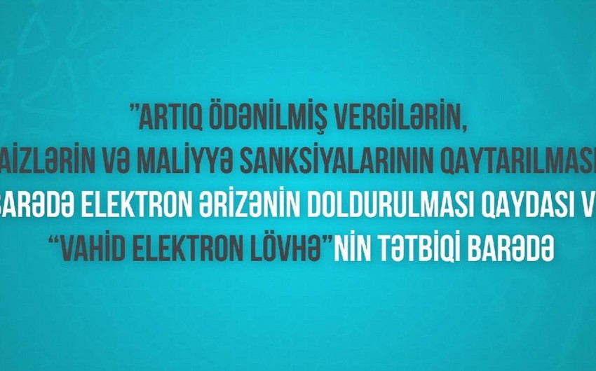 Dövlət Vergi Xidməti yeni videotəlimat hazırlayıb