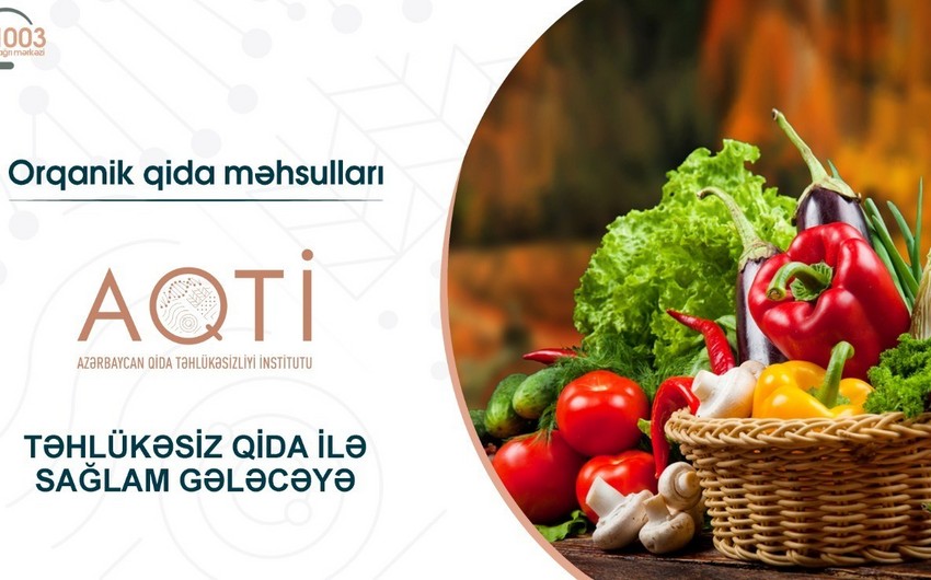 Orqanik və orqanik olmayan qida məhsulları arasındakı fərqlər - MƏQALƏ