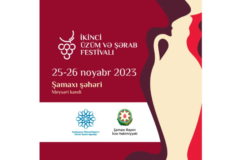 Şamaxıda II Üzüm və Şərab Festivalı keçiriləcək