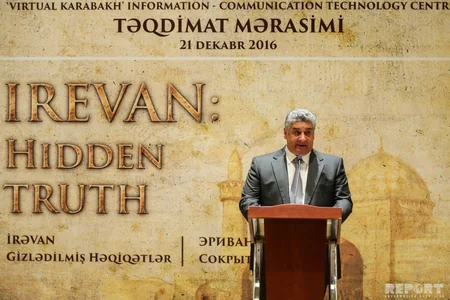 Bakıda “İrəvan-gizlədilmiş həqiqətlər“ sənədli filminin təqdimat mərasimi keçirilib