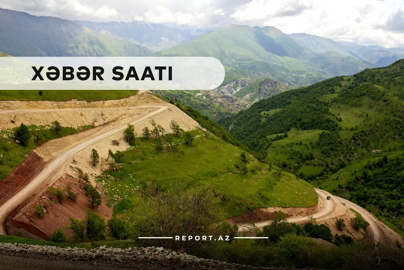 Xəbər saatı: Qarabağa qayıdışın vaxt cədvəli hazırlanır