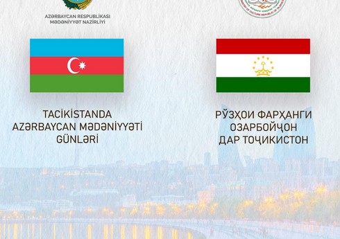 Tacikistanda Azərbaycan Mədəniyyəti Günləri keçiriləcək