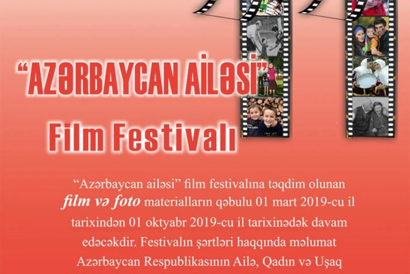 “Azərbaycan ailəsi 2019” film festivalı başlayıb