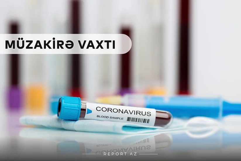 “Müzakirə vaxtı”: Seroloji testlərə hazır olun!