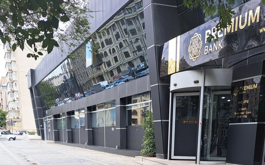 Azərbaycan Mərkəzi Bankı “Premium Bank”a icrası məcburi sərəncam verib