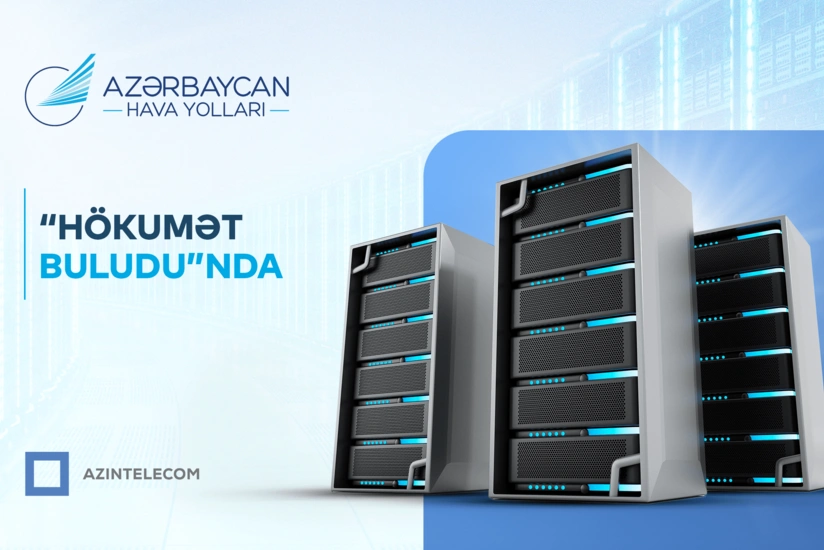 Azerbaijan Airlines fully transfers its information systems to Government Cloud