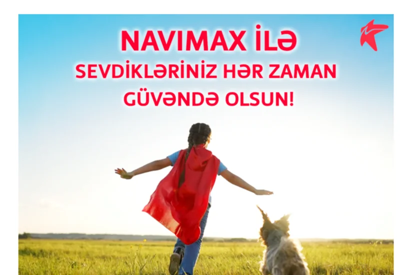 Bakcell abunəçiləri “NaviMax”la övladlarının təhlükəsizliyinə nəzarət edə biləcək