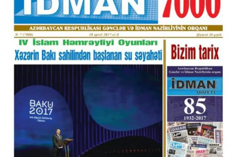 “İdman” qəzetinin 7000-ci sayı çap olunub
