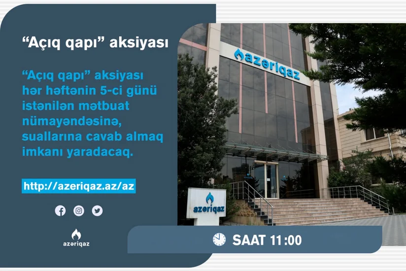 Azəriqazın baş direktoru jurnalistlərlə növbəti dəfə görüş keçirəcək