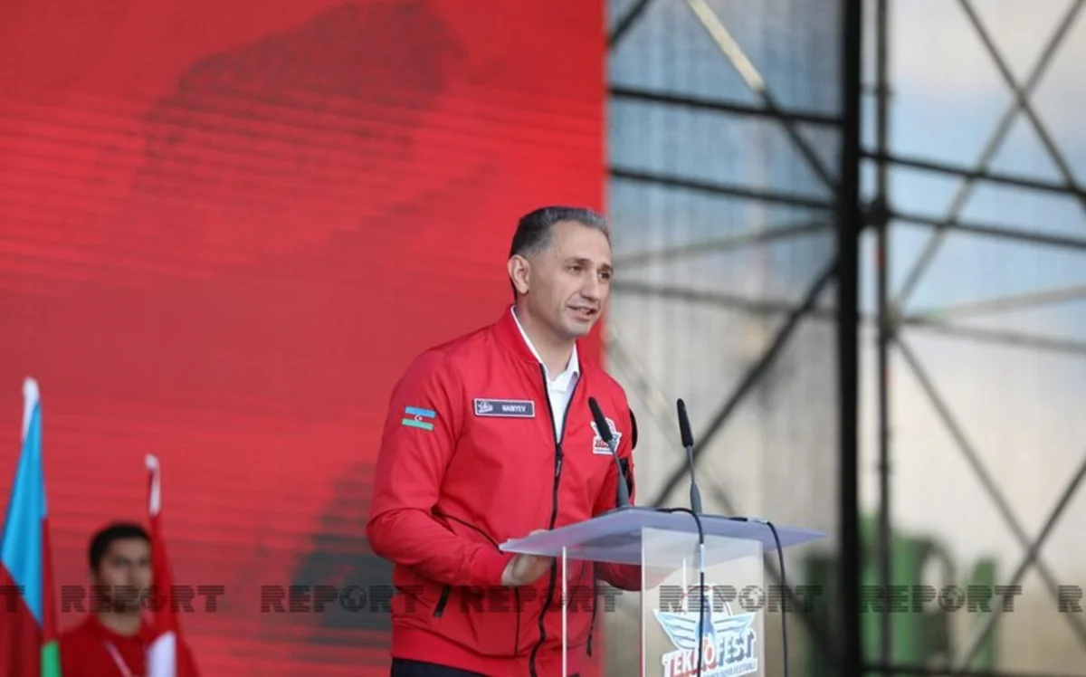 Рашад Набиев: TEKNOFEST Azerbaijan приведет к росту интереса молодежи к технологиям