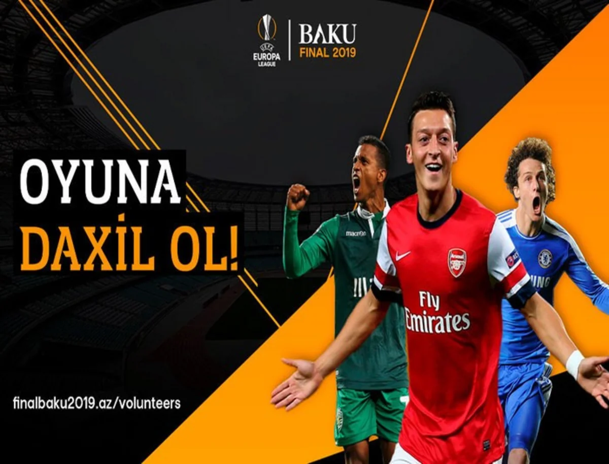 Avropa Liqasının finalı üçün Könüllülər Proqramının müsahibə mərhələsinə start verilib
