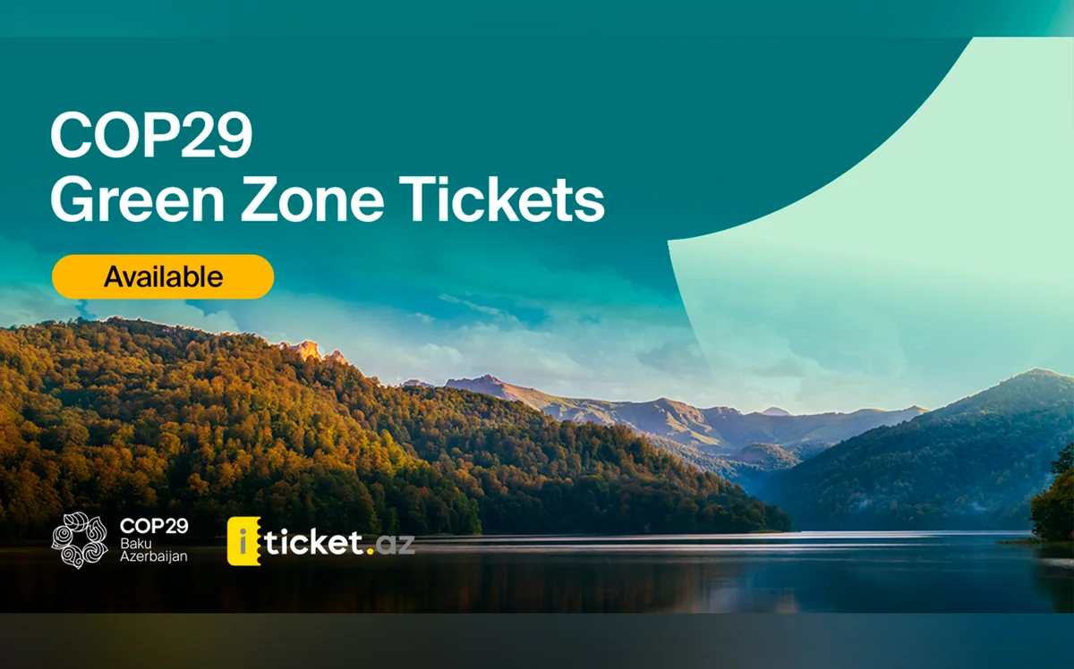 Билеты в Зеленую зону COP29 поступили в продажу