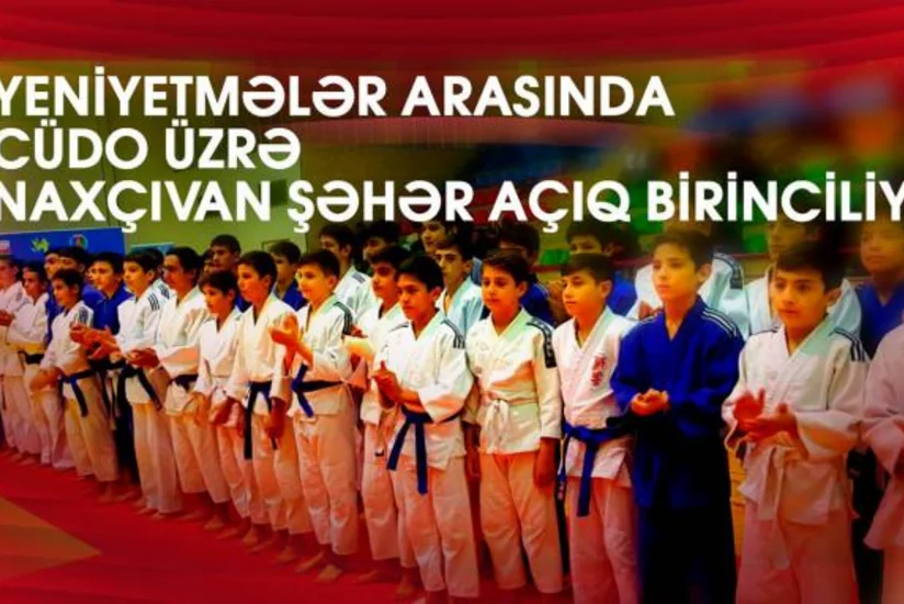 Naxçıvanda cüdo bayramı - VİDEO