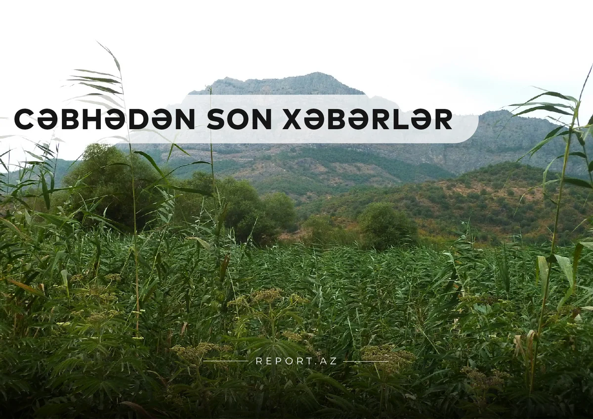 Cəbhədən son xəbərlər: Prezidentin Zəngilan müjdəsi