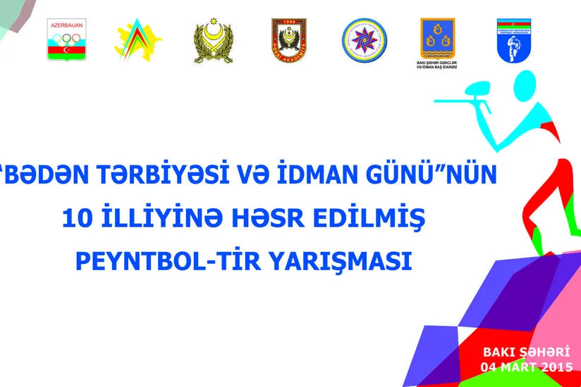 Bədən Tərbiyəsi və İdman Gününün 10 illiyi münasibətilə peyntbol-tir yarışması keçirilib