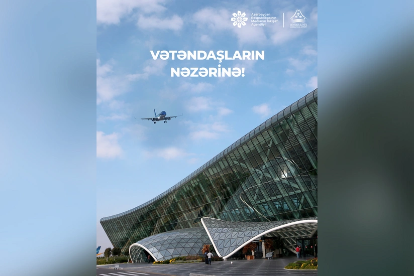 MEDİA ilə Heydər Əliyev Beynəlxalq Aeroportu vətəndaşlara xəbərdarlıq edib
