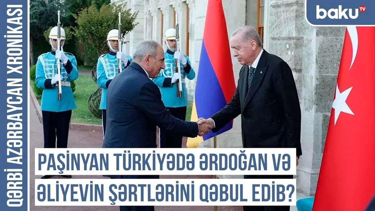 Qərbi Azərbaycan Xronikası: Paşinyanın İstanbul səfərinin pərdəarxası – Ermənistan “Turan”a qoşulur
