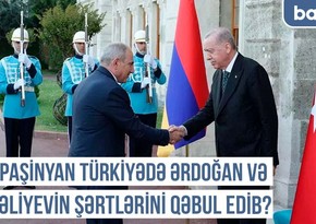 Qərbi Azərbaycan Xronikası: Paşinyanın İstanbul səfərinin pərdəarxası – Ermənistan “Turan”a qoşulur 